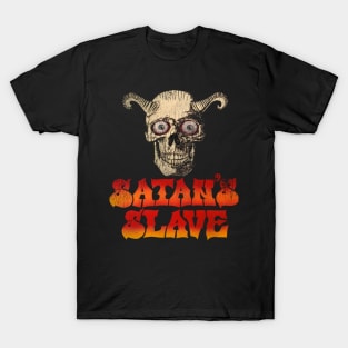 Satan's Slave T-Shirt